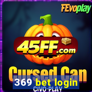 369 bet login